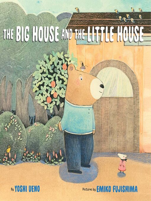 Title details for The Big House and the Little House by Yoshi Ueno - Available